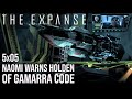 The Expanse - 5x05 | Naomi Warns Holden of Gamarra Code