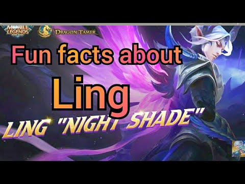 LING FACTS YOU DIDN'T KNOW | MLBB LING
