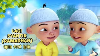 Download lagu Lagu Emang Lagi Cantik Ramadhan Versi Upin Ipin mp3 Download lagu Lagu Emang Lagi Cantik Ramadhan Versi Upin Ipin mp3