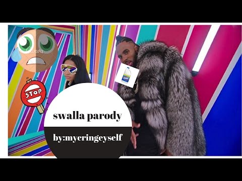 Swalla parody music video