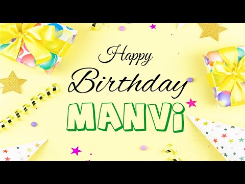 Manvi Happy Birthday | Birthday Songs with name | Janamdin | Janmdin | #Ad4beloved