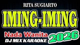 Download lagu Iming-Iming Remix Karaoke Rita Sugiarto HD Audio Nada Wanita mp3 Download lagu Iming-Iming Remix Karaoke Rita Sugiarto HD Audio Nada Wanita mp3