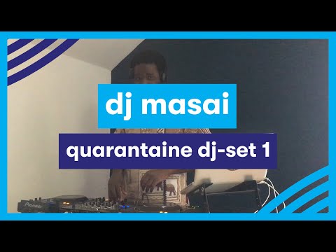 MNM QUARANTAINE SET: DJ Masai set 1