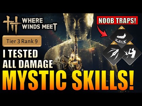 Where Winds Meet - I Tested & Ranked All Mystic Skills at Tier 3 for Boss Damage! - WWM Level 60 PvE