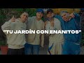 Roze, Max Carra, Valen - Tu jardin con enanitos || LETRA