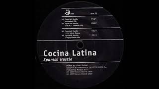 Cocina Latina - Spanish Hustle (70's Disco Stomp) (1997)