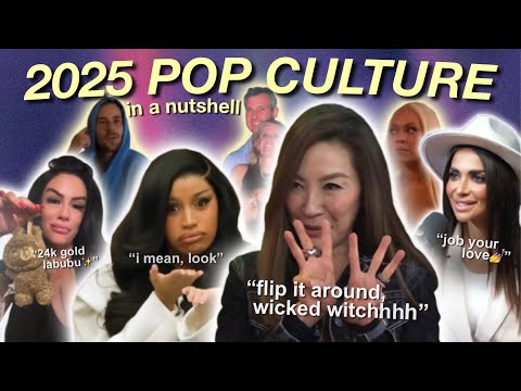 2025 pop culture in a nutshell
