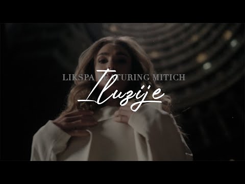 LIKSPA x MITICH - ILUZIJE