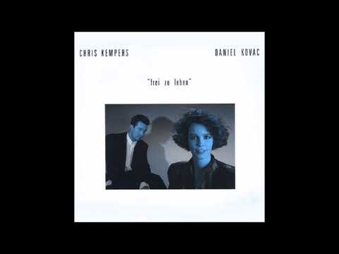 1990 Daniel Kovac & Chris Kempers - Frei Zu Leben