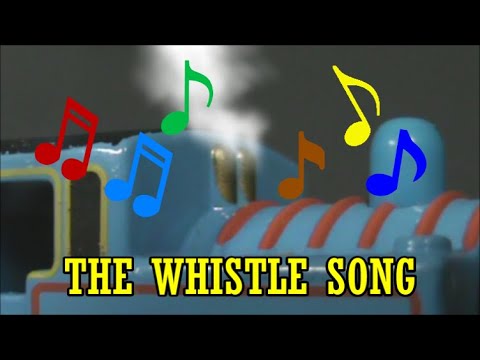 Thomas' Friendship Tales: Sing Alongs - The Whistle Song