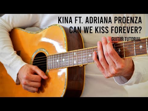 Can We Kiss Forever - Kina
