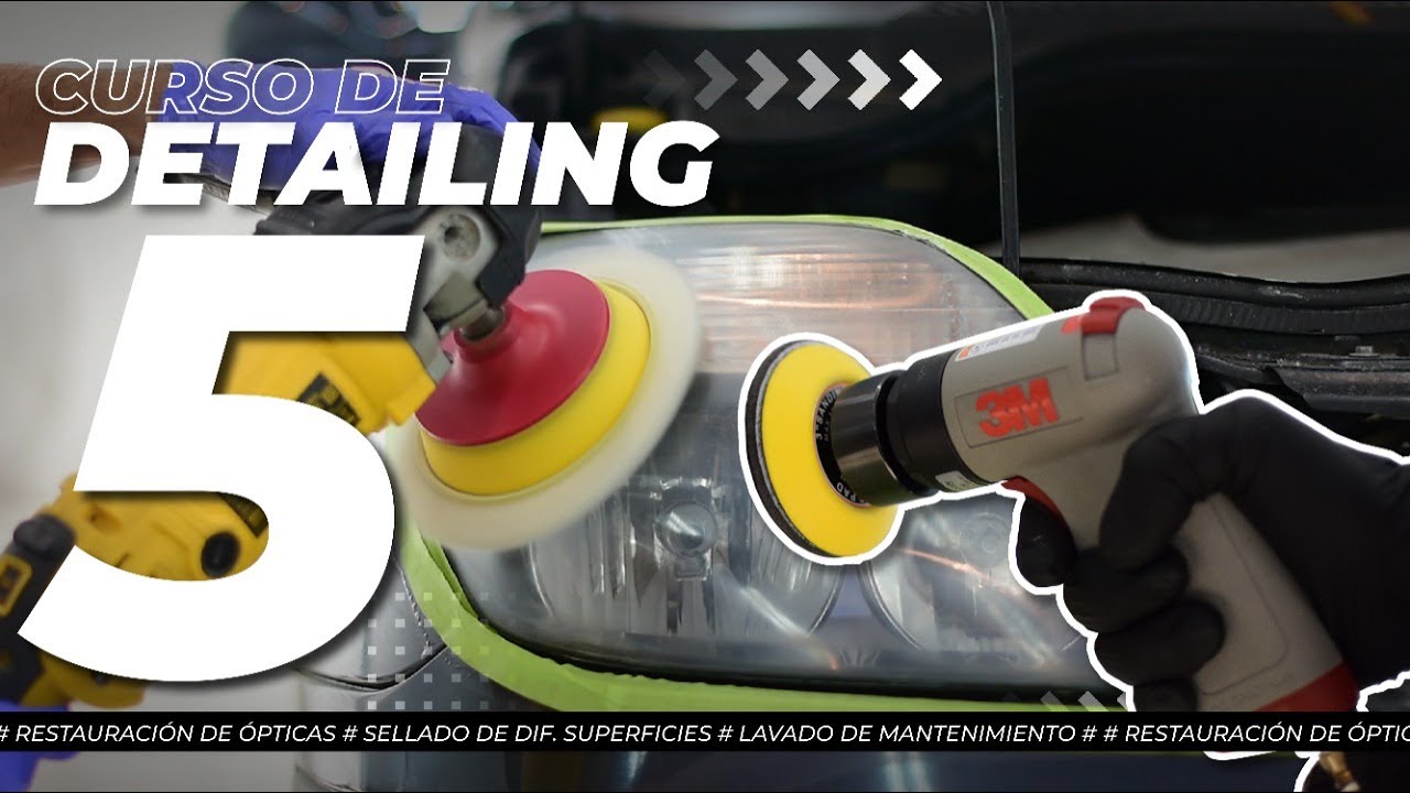 Curso de Detailing #5 🚀🚀🚀  Productos 3en1 -  Ópticas -  Cristales - Lavado de Mantenimiento