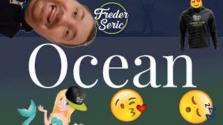 Ocean Music Video