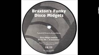 braxton's funky disco midgets - disco midget anthem