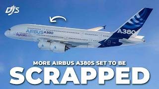 Airbus A380s To Be Scrapped