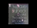 Dave Brubeck Quartet | Swanee River | The Last Time We Saw Paris