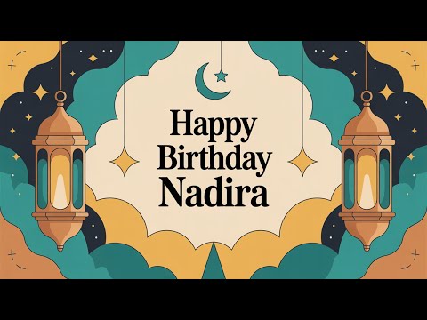 Nadira Birthday Song - Nasheed - Happy