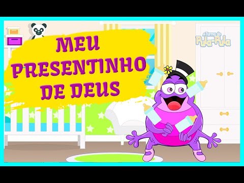 A Turma do Pula-Pula - MEU PRESENTINHO DE DEUS [clipe infantil]