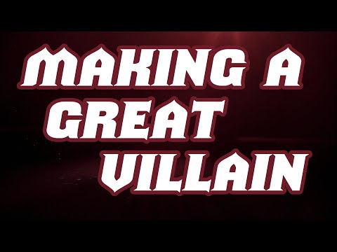 Making a Great Villain [Bounded Accuracy - GM Advice]