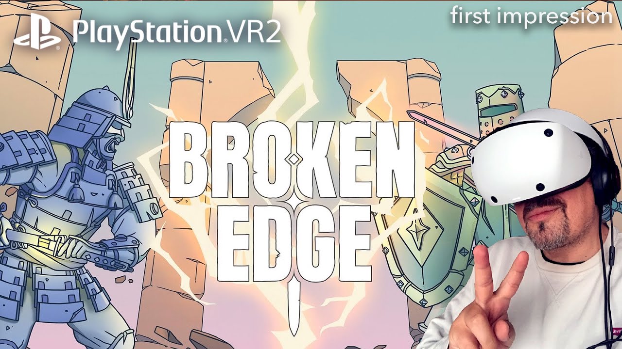 mo fun VR - Playstation VR2 - Broken Edge / first impression