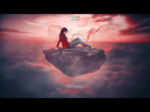 Physika - My Everything