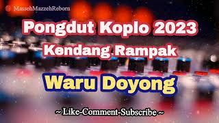 Download lagu Waru Doyong - Pongdut Koplo Kendang Rampak |Pongdut Terbaru mp3 Download lagu Waru Doyong - Pongdut Koplo Kendang Rampak |Pongdut Terbaru mp3