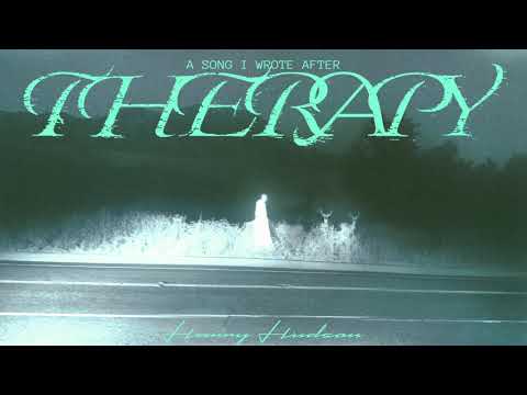 Harry Hudson - A song I wrote after therapy (Official Visualizer)