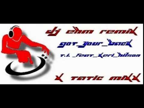 T.I.-Got_Your_Back_Feat_Keri_Hilson_