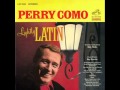 Perry Como with Nick Perito Orchestra - Quiet Nights ...