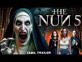 THE NUN 5 Official Tamil Trailer Noel Gugliemi April Clark Evan James Hollywood Horror Movie