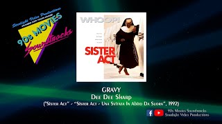 Gravy - Dee Dee Sharp (&quot;Sister Act&quot;, 1992)