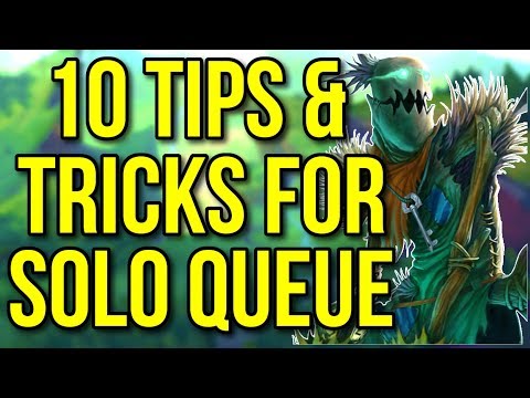 10 Tips and Tricks for Climbing Solo Queue in Season 9 - League of Legends