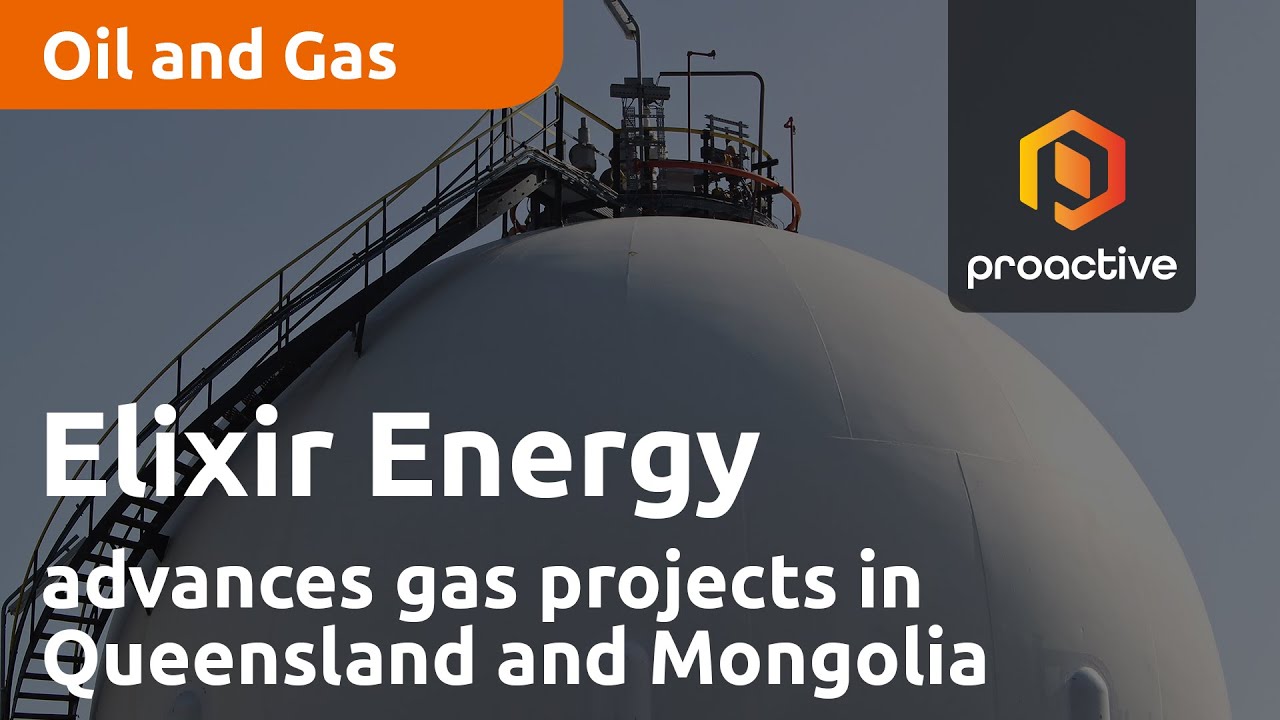 Elixir Energy advances gas projects in Queensland and Mongolia