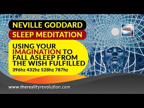 Sleep Meditation - (Neville Goddard) Using Your Imagination To Fall Asleep From The Wish Fulfilled