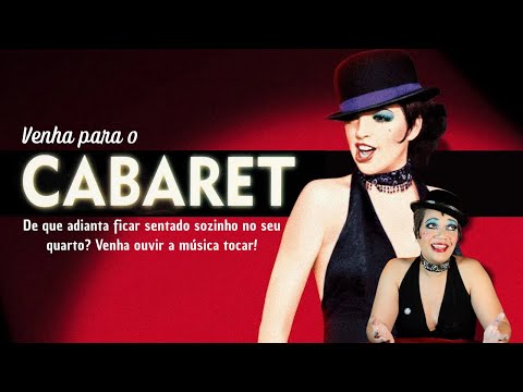 Cabaret: Conheça o filme que fala sobre o NAZISMO pelos olhos daqueles que não se  importam