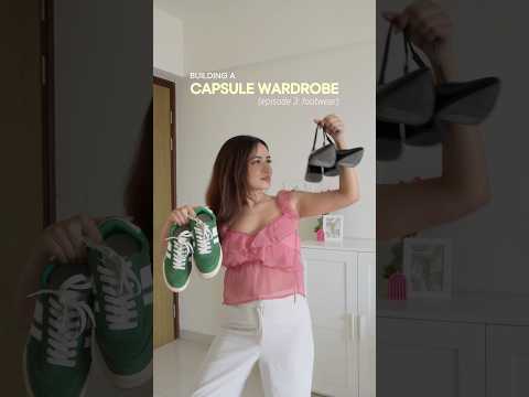 Wardrobe Must Haves (Episode 3: Footwear)
