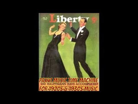 1930s Music (1935) Jack Jackson & His Orchestra -I Love You Gypsy @Pax41