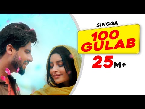 SINGGA: 100 Gulab’an Da | Nikkesha | Punjabi Song | Latest Punjabi Song