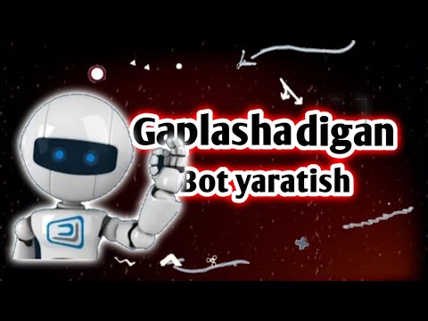 Gaplashadigan bot yaratish//Telegramda gaplashadigan bot ochish