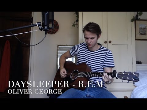 Daysleeper | R.E.M | Oliver George cover