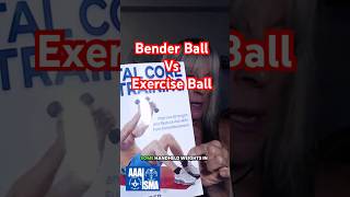 Bender Ball vs. Traditional Exercise Ball. Whats Better?