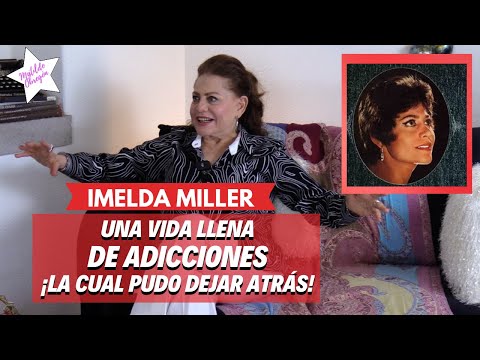 IMELDA MILLER a sus 83 años ¡SIGUE TRABAJANDO! / Entrevista con Matilde Obregón