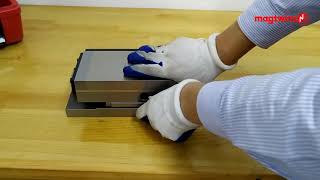 Single sine magnetic chuck unboxing and operation-MAGTWINS
