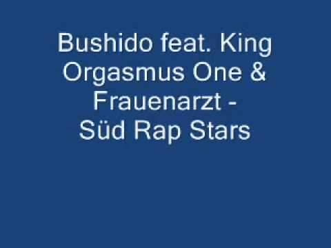 Bushido feat  King Orgasmus   Frauenarzt   Süd Rap Stars