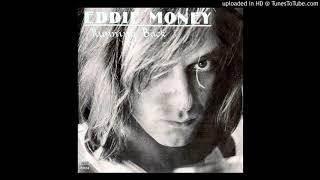 Eddie Money - Running back &#39;&#39;Edit&#39;&#39; (1980)