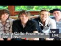 Phone Calls From Home - I Guess You Could Call ...