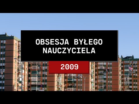 Stolica zbrodni: Obsesja byłego nauczyciela | Włodzimierz Z., Anna G.