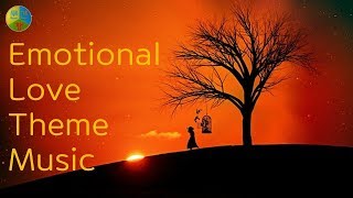 Download lagu Emotional Love Theme Music mp3
