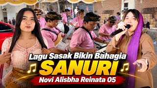 Download lagu SANURI Lagu Sasak Bikin Bahagia Yang Dinyanyikan Novi Alisbha Reinata 05  mp3