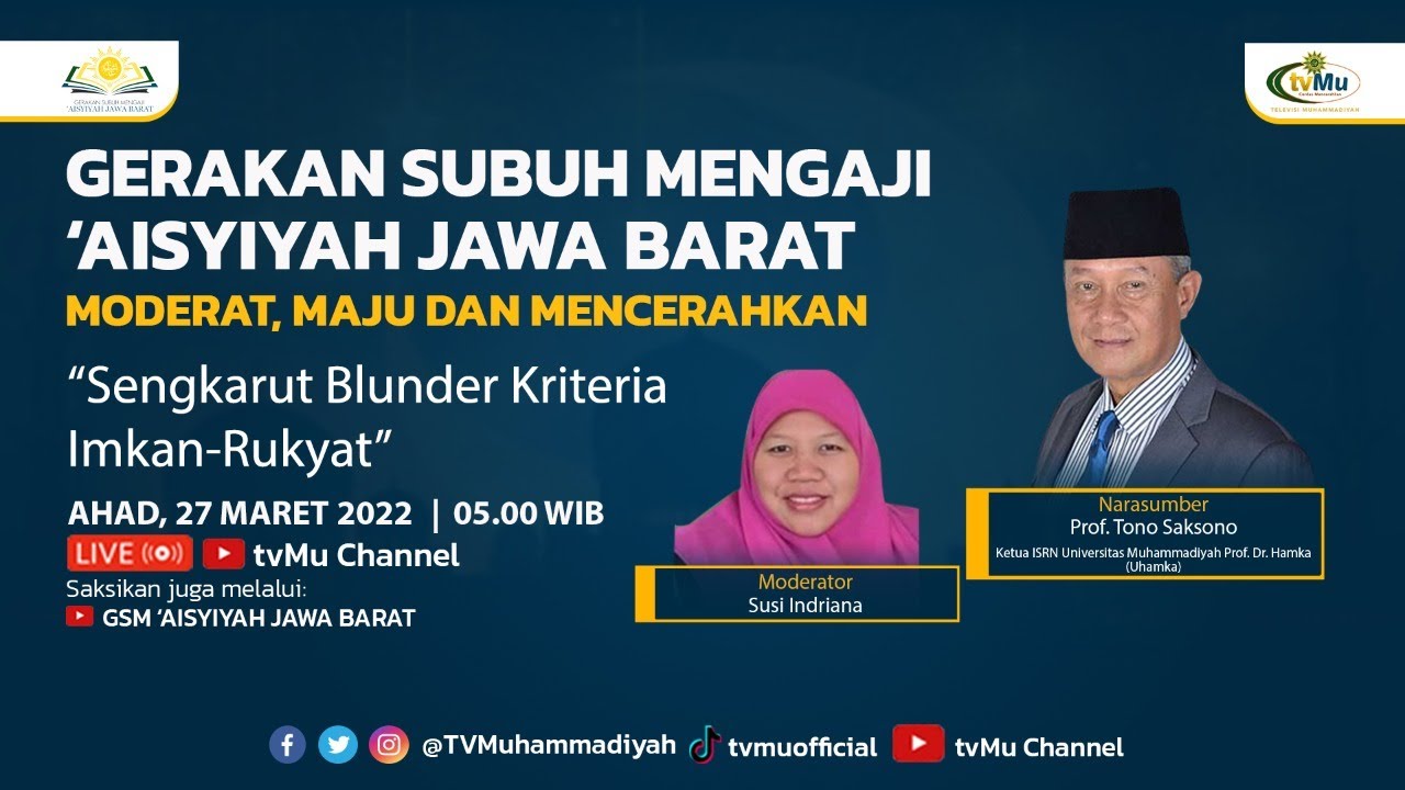 Sengkarut Blunder Kriteria Imkan-Rukyat (Gerakan Subuh Mengaji #86)